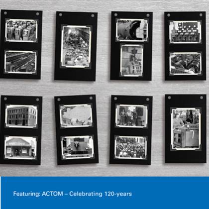 ACTOM – a 120-year legacy